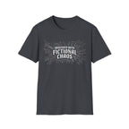 Obessed With Fictional Chaos T-Shirt