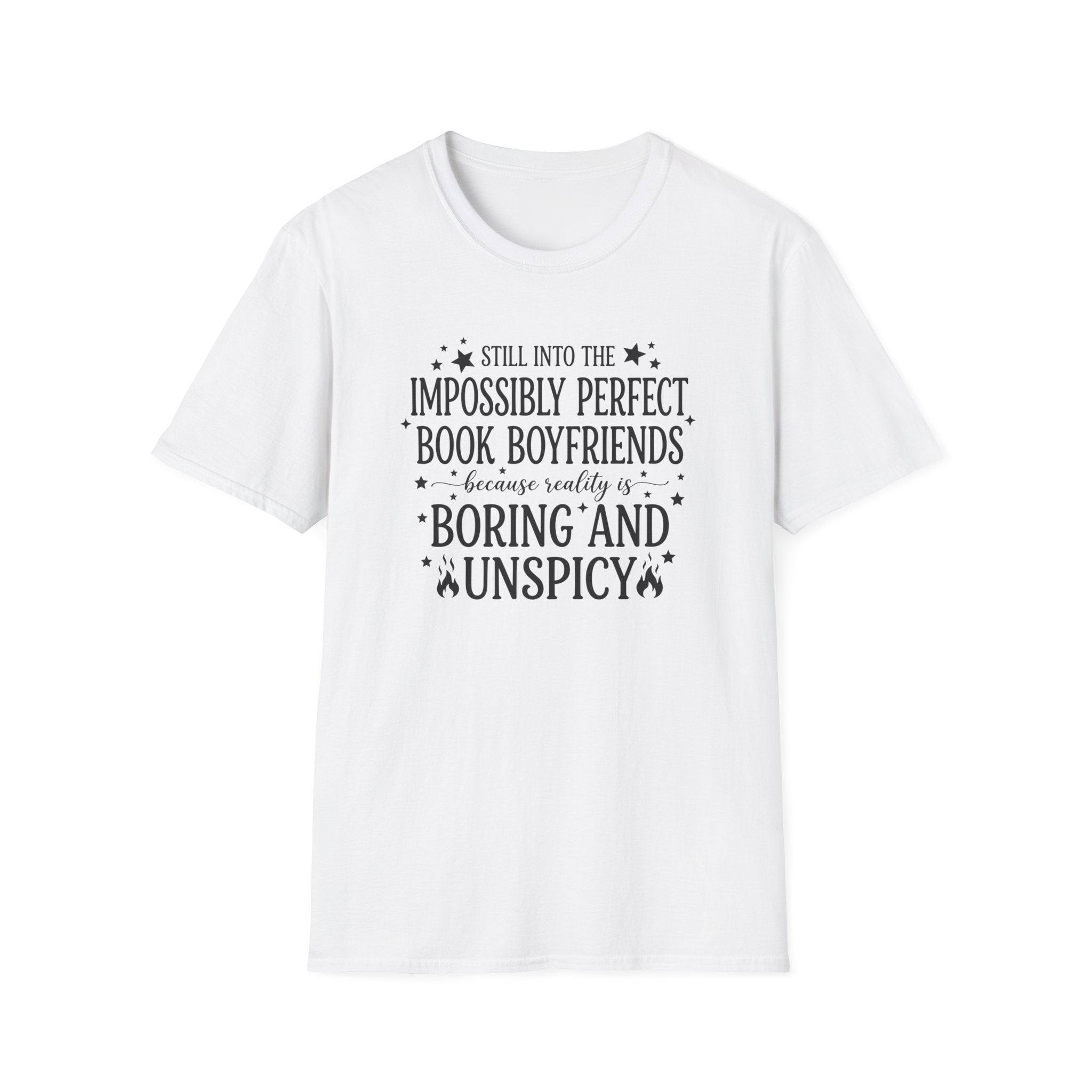 Still Into The Impossibly Perfect Book Boyfriends T-Shirt
