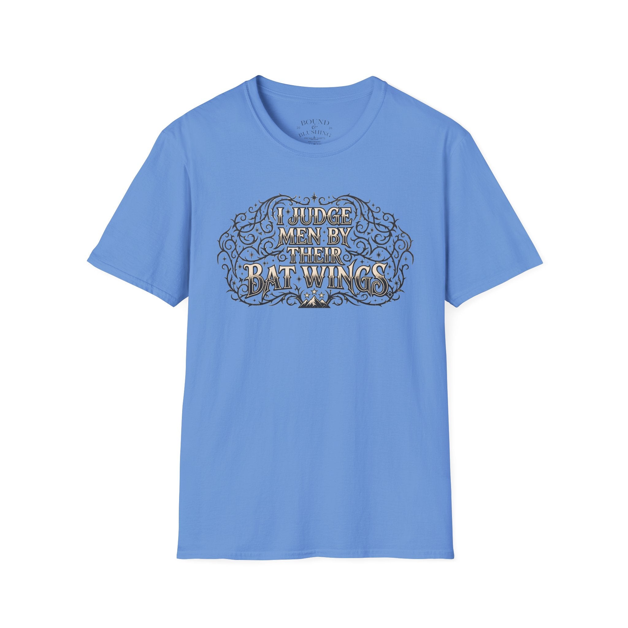 I Judge Men By Their Bat Wings T-shirt