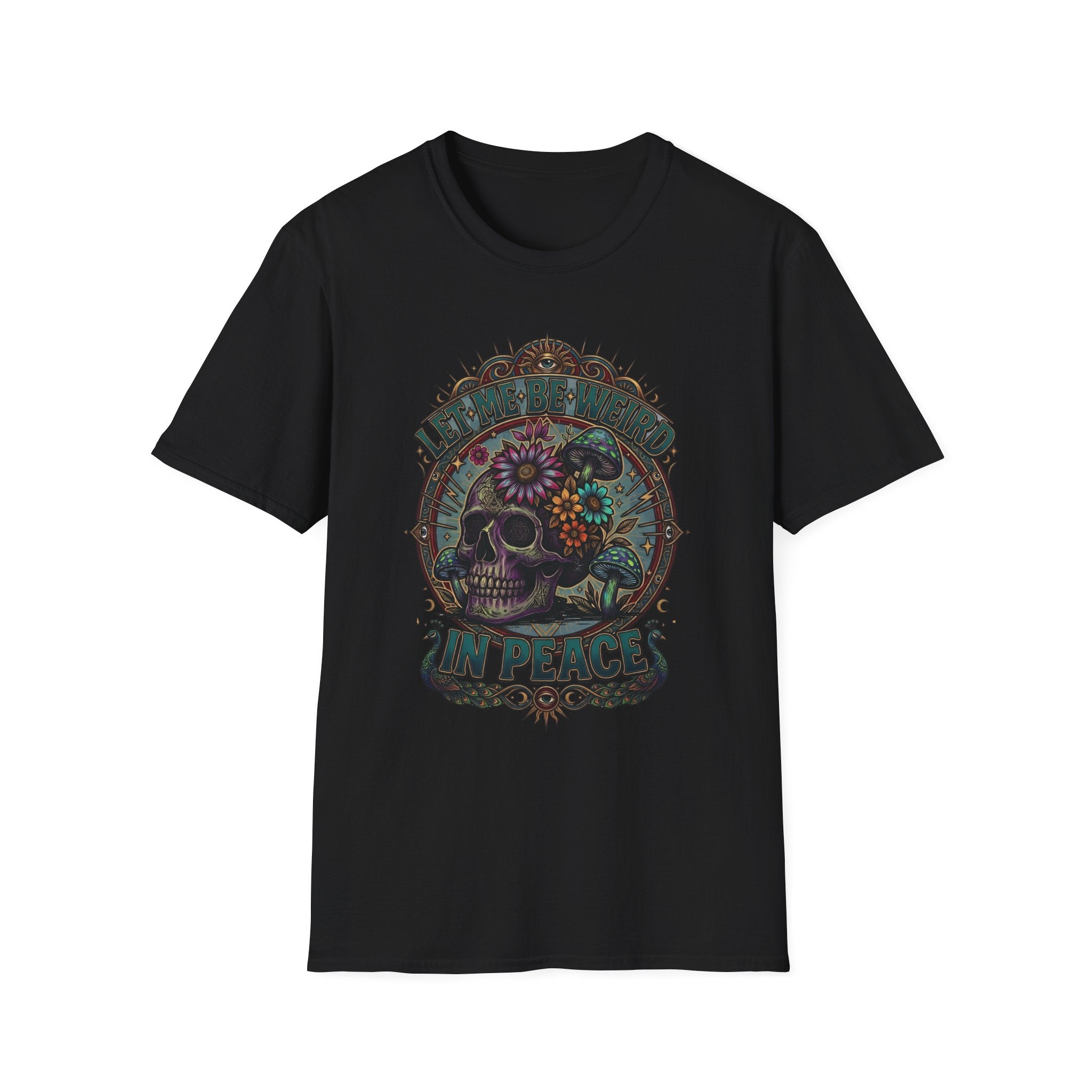Psychedelic Let Me Be Weird In Peace T-Shirt
