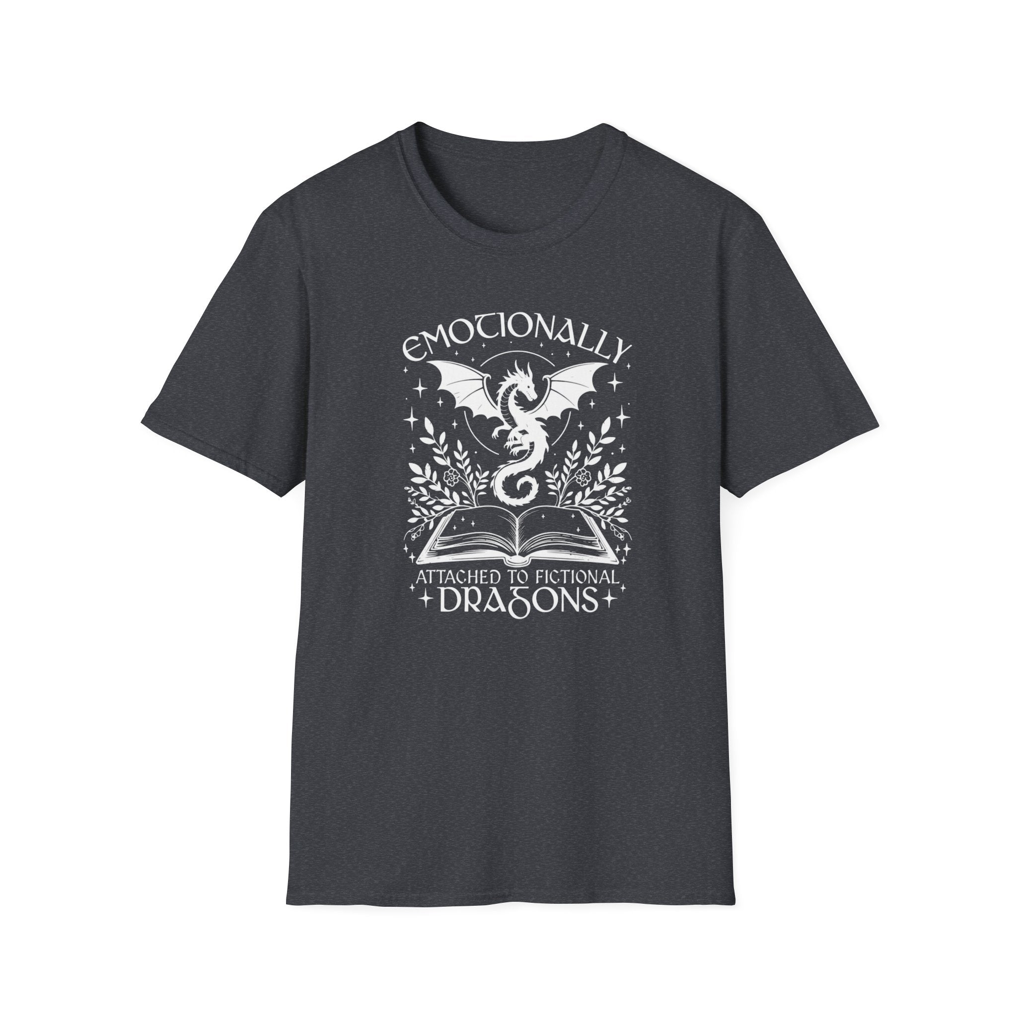 Emotionally Attached To Fictional Dragons T-Shirt