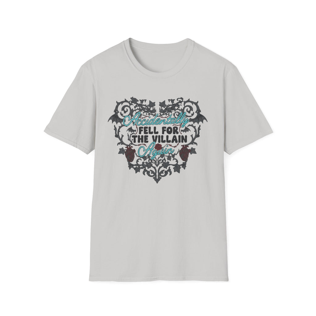 Accidentally Fell For The Villain Again T-Shirt
