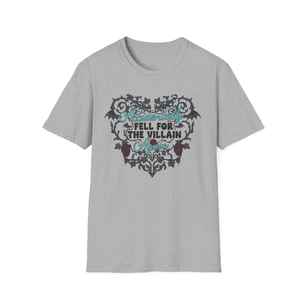 Accidentally Fell For The Villain Again T-Shirt