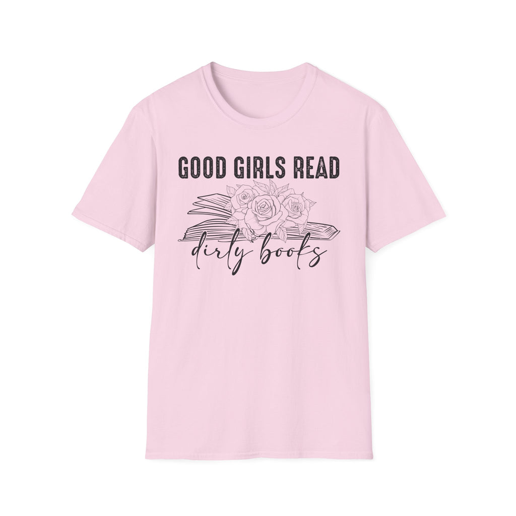 Good Girls Read Dirty Books T-Shirt