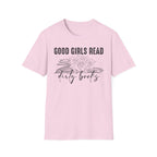 Good Girls Read Dirty Books T-Shirt