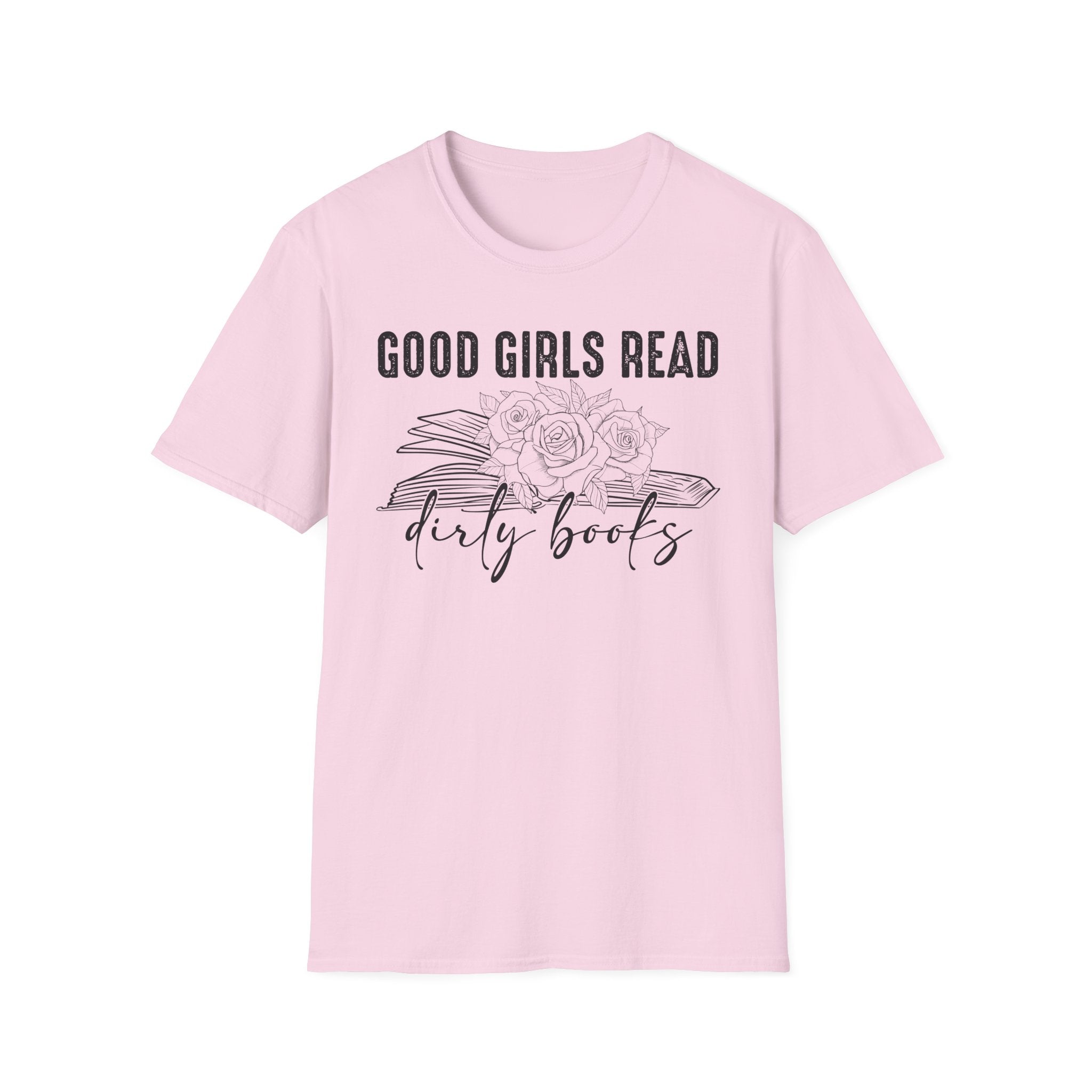 Good Girls Read Dirty Books T-Shirt