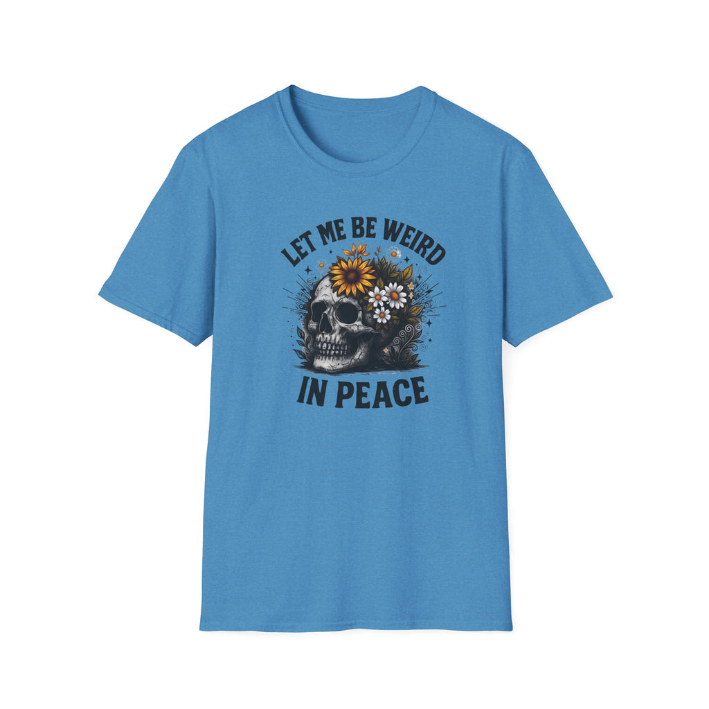 Mono Let Me Be Weird In Peace T-Shirt
