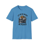 Mono Let Me Be Weird In Peace T-Shirt