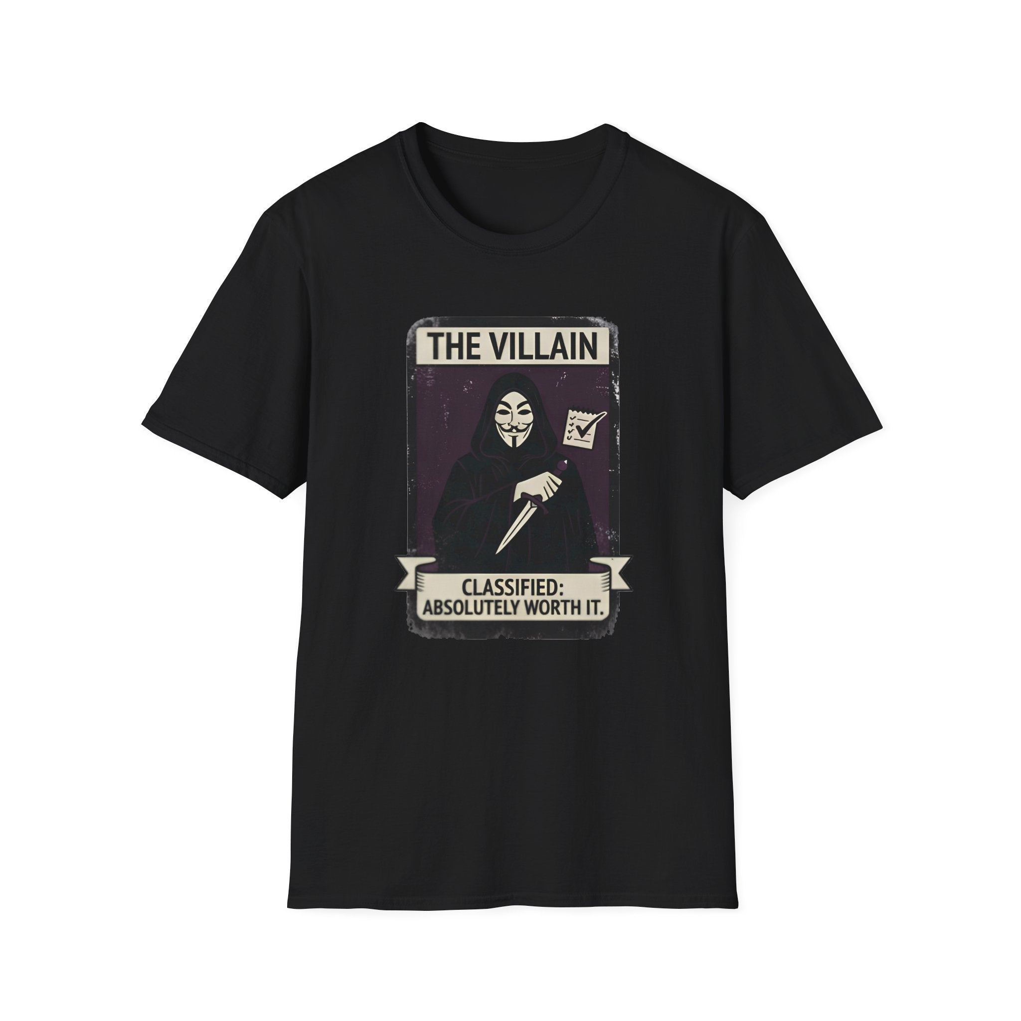 The Villain: Classified Absolutely Worth It T-Shirt
