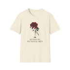 Ruined By Fictional Men T-Shirt