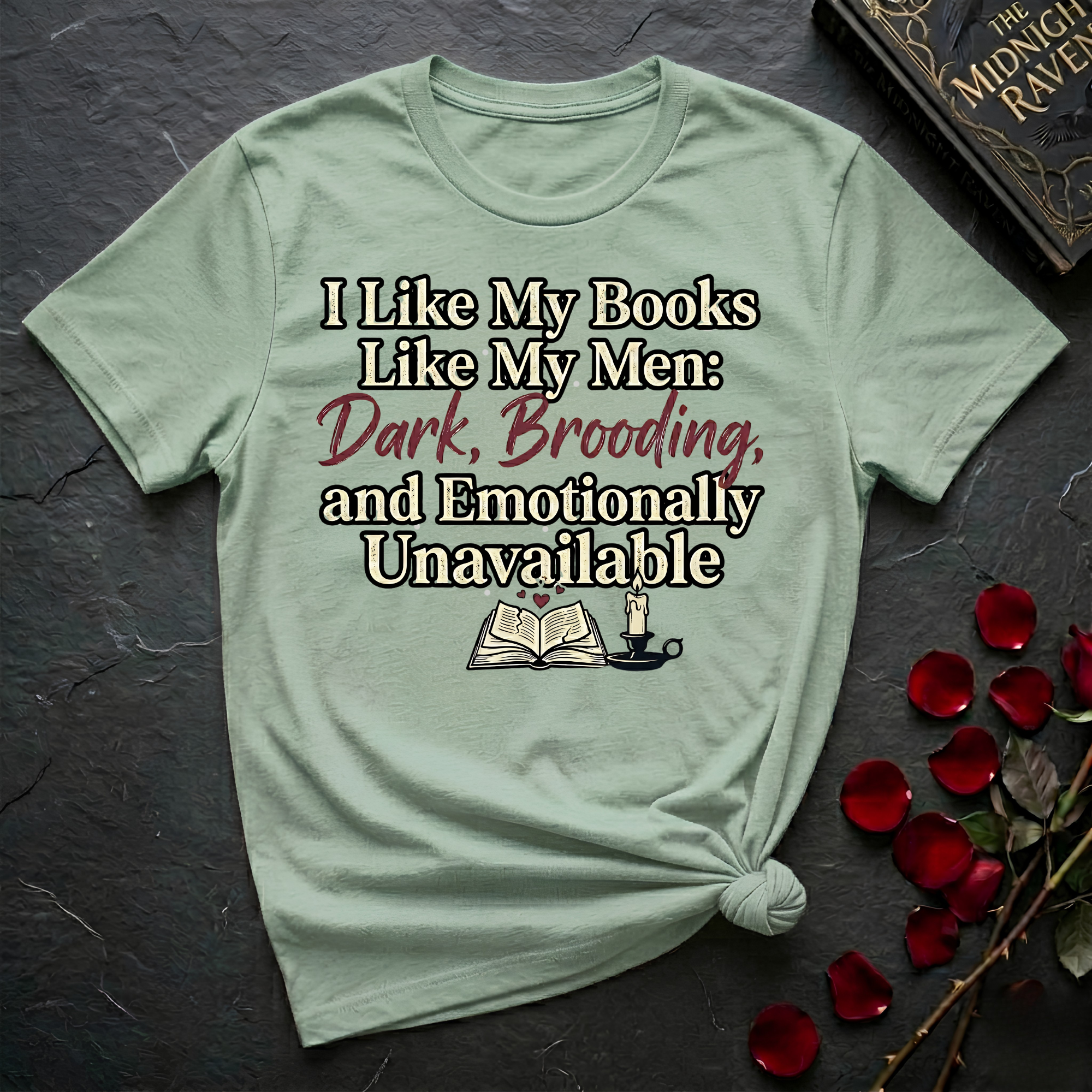I Like My Books Like My Men T-Shirt