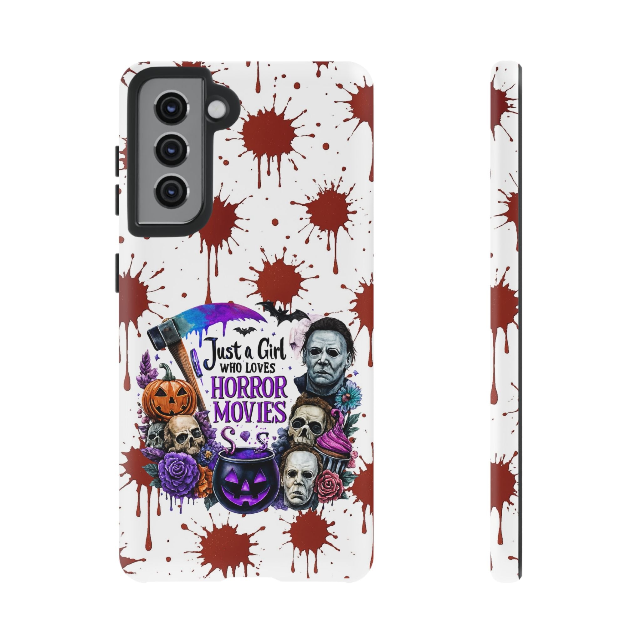 Just a Girl Who Loves Horror Movies & Halloween | Blood Splatter Tough Phone Case | Spooky Gift for Horror Fans