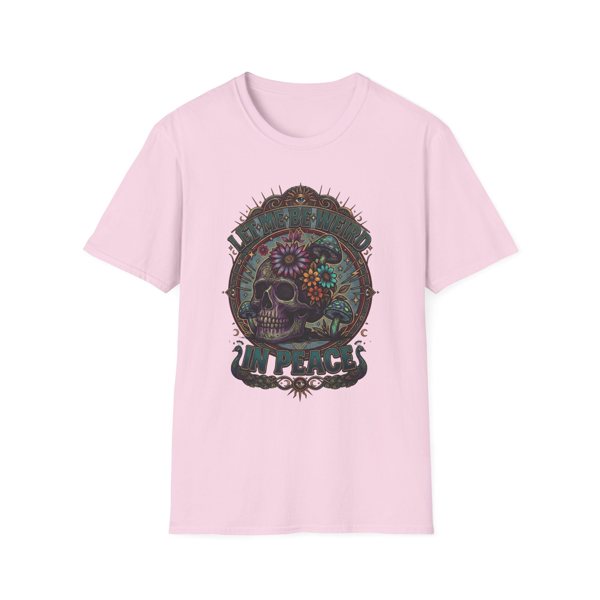Psychedelic Let Me Be Weird In Peace T-Shirt