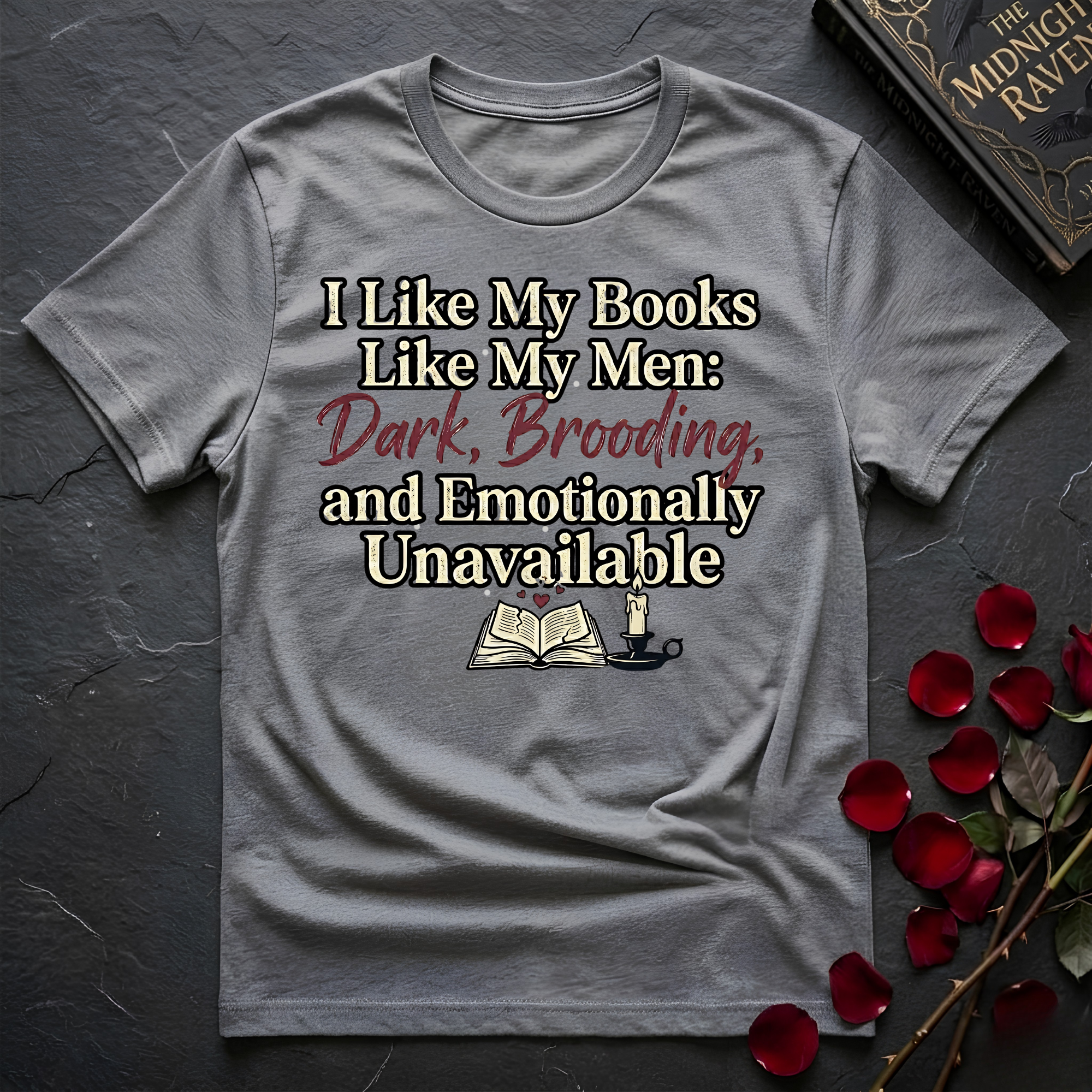 I Like My Books Like My Men T-Shirt