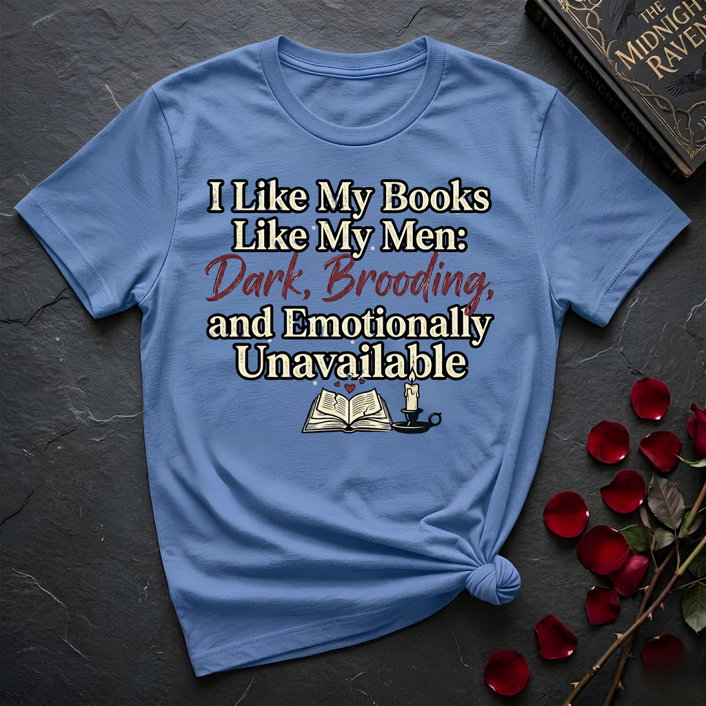 I Like My Books Like My Men T-Shirt
