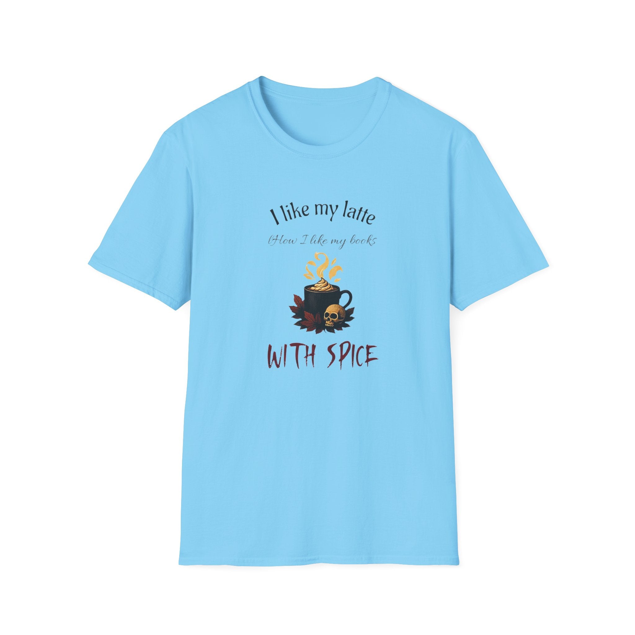 I Like My Latte How I Like My Books T-Shirt