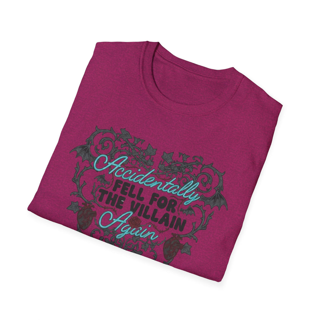 Accidentally Fell For The Villain Again T-Shirt