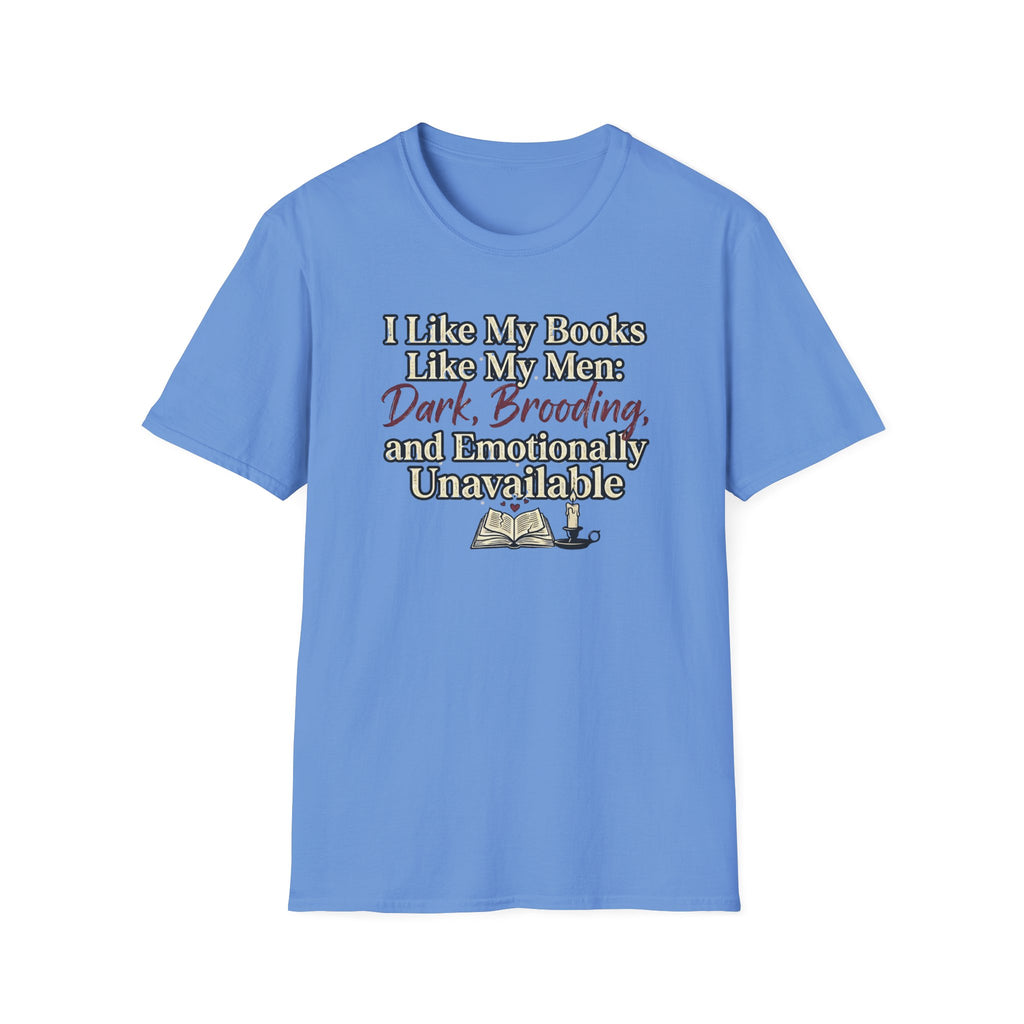 I Like My Books Like My Men T-Shirt