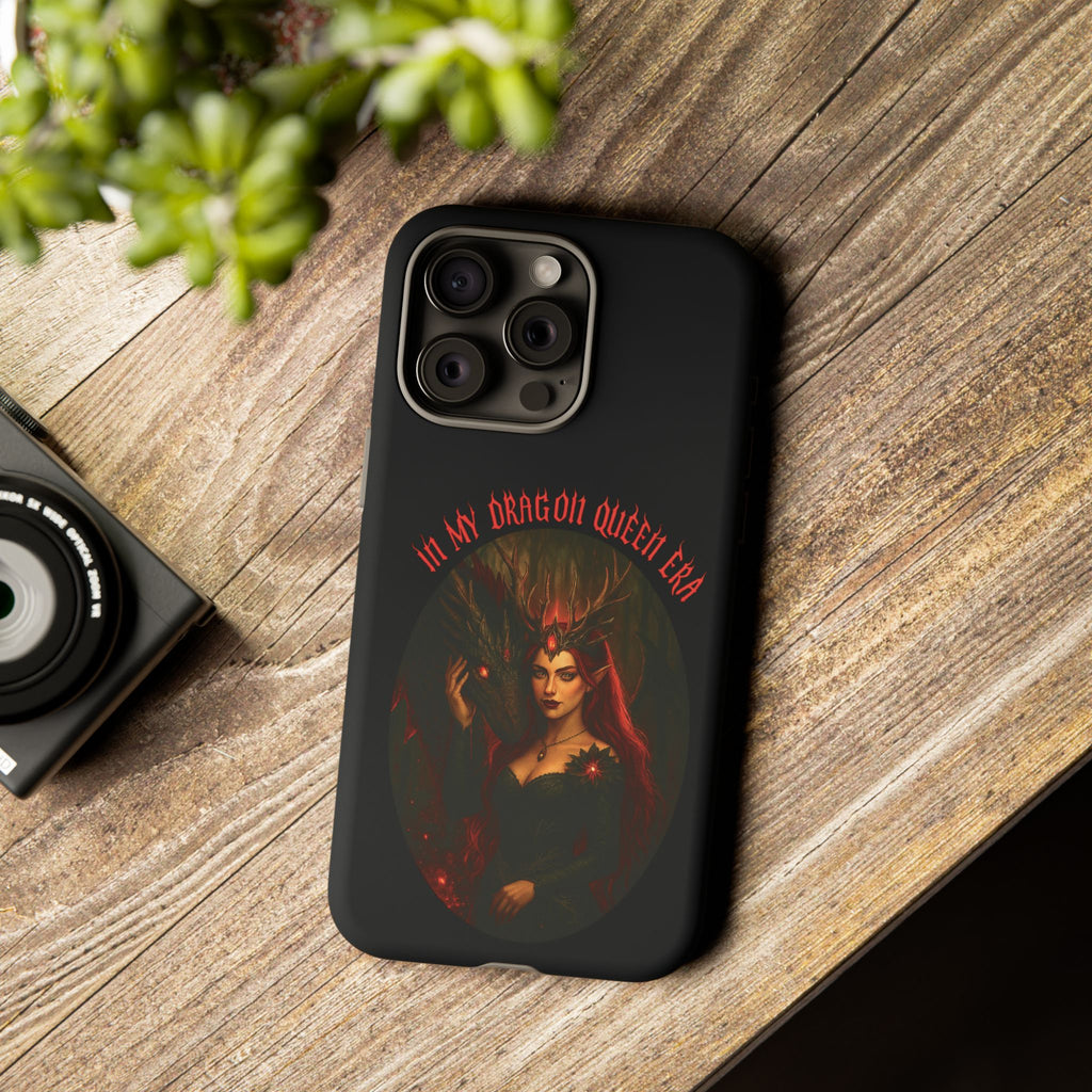 In My Dragon Queen Era Phone Case - Dragon and Queen Design - Book Lover Aesthetic Gift