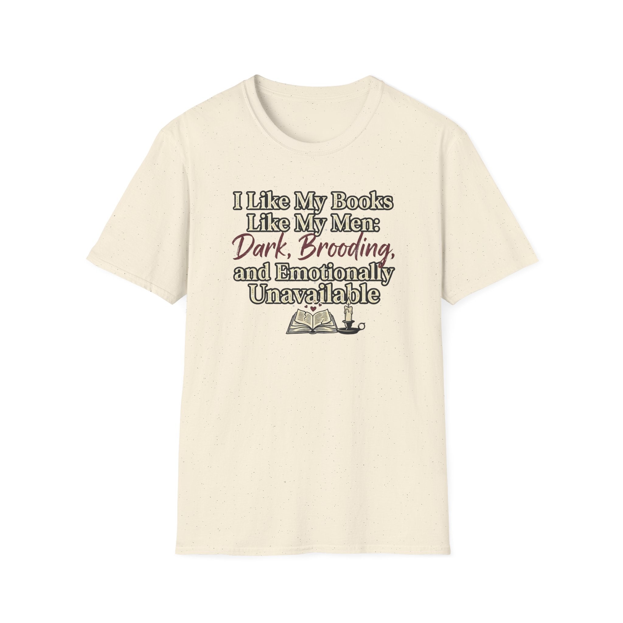 I Like My Books Like My Men T-Shirt