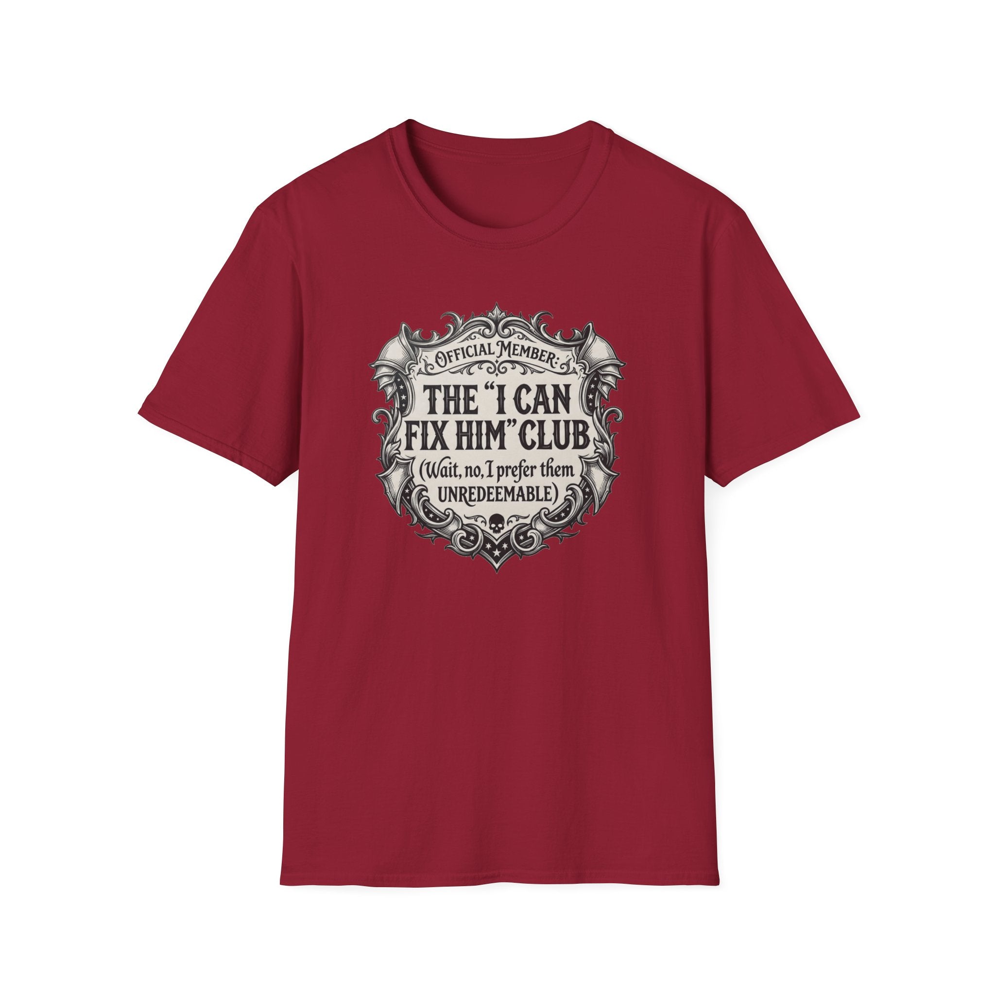 The I Can Fix My Him T-Shirt