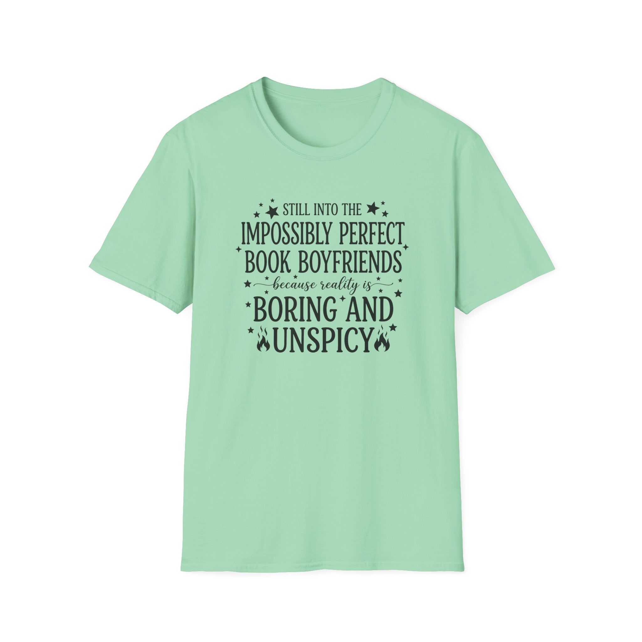 Still Into The Impossibly Perfect Book Boyfriends T-Shirt