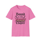 Bound By The Forbidden Chapter T-Shirt