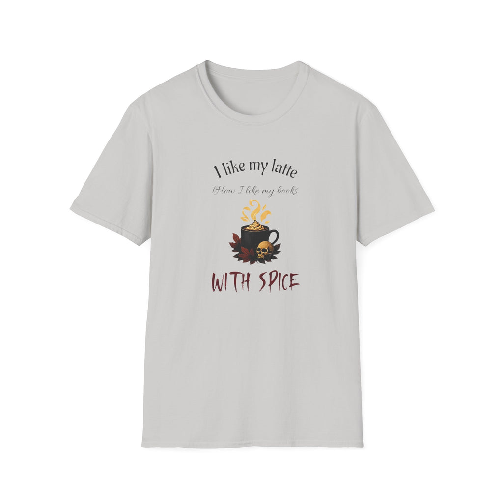 I Like My Latte How I Like My Books T-Shirt