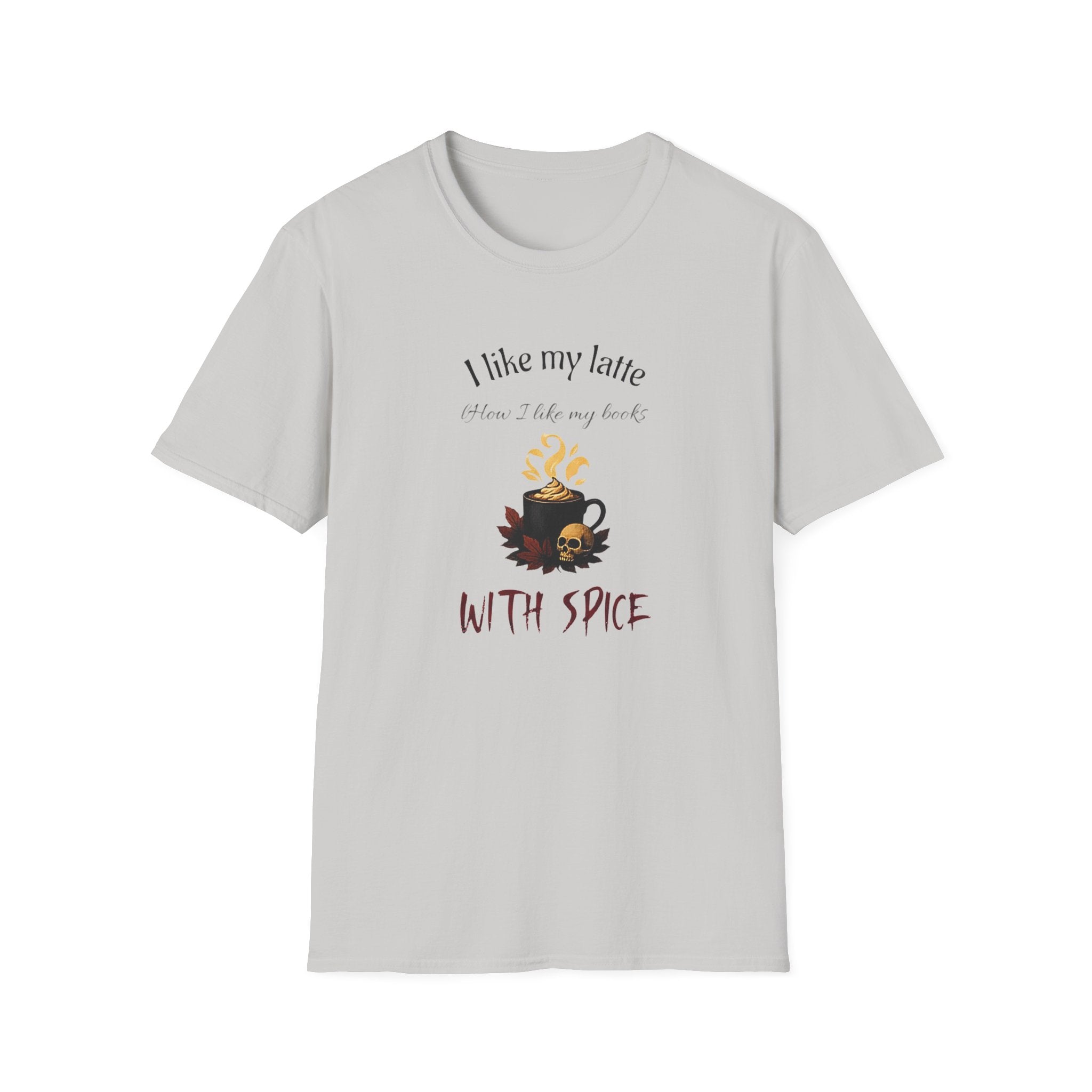 I Like My Latte How I Like My Books T-Shirt