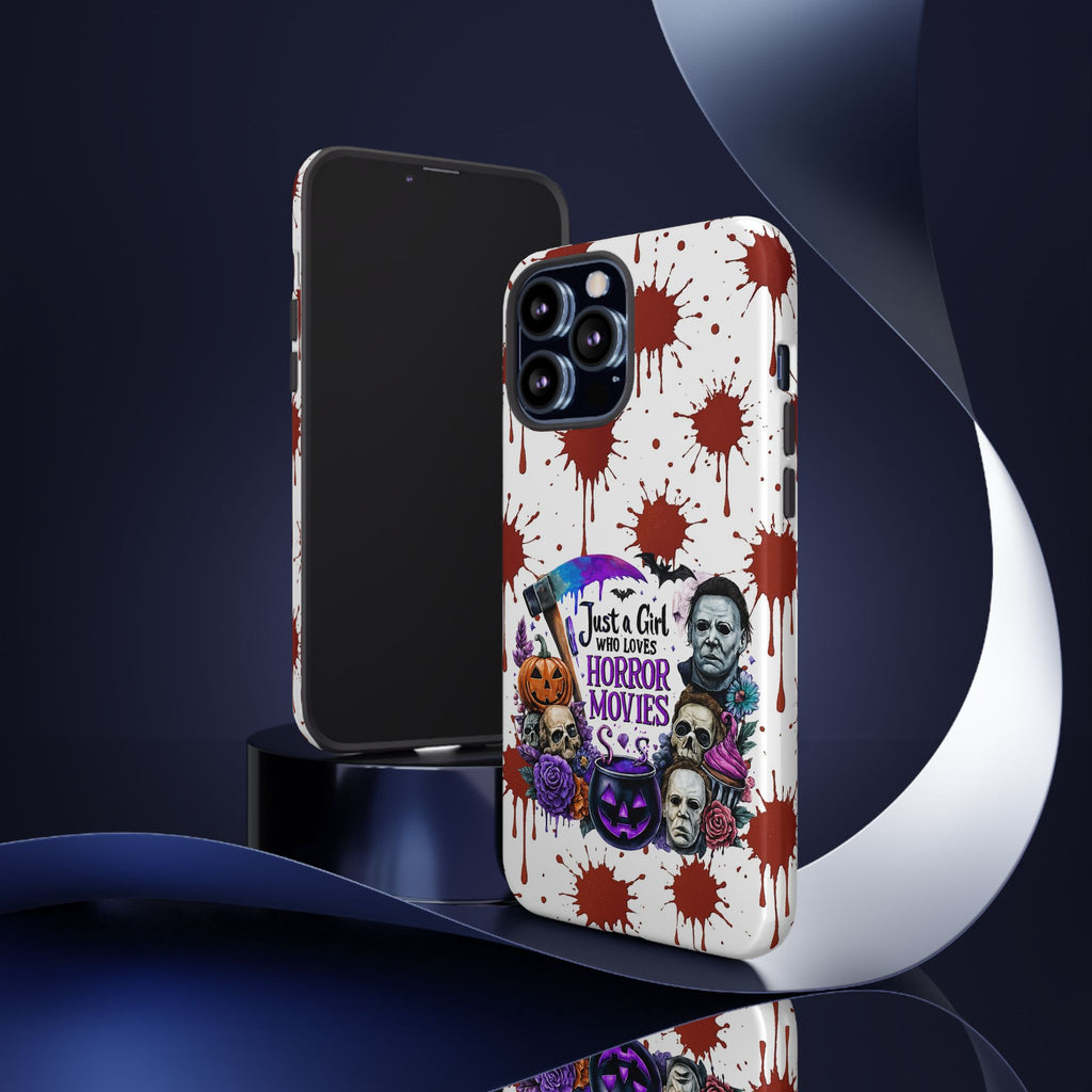 Just a Girl Who Loves Horror Movies & Halloween | Blood Splatter Tough Phone Case | Spooky Gift for Horror Fans