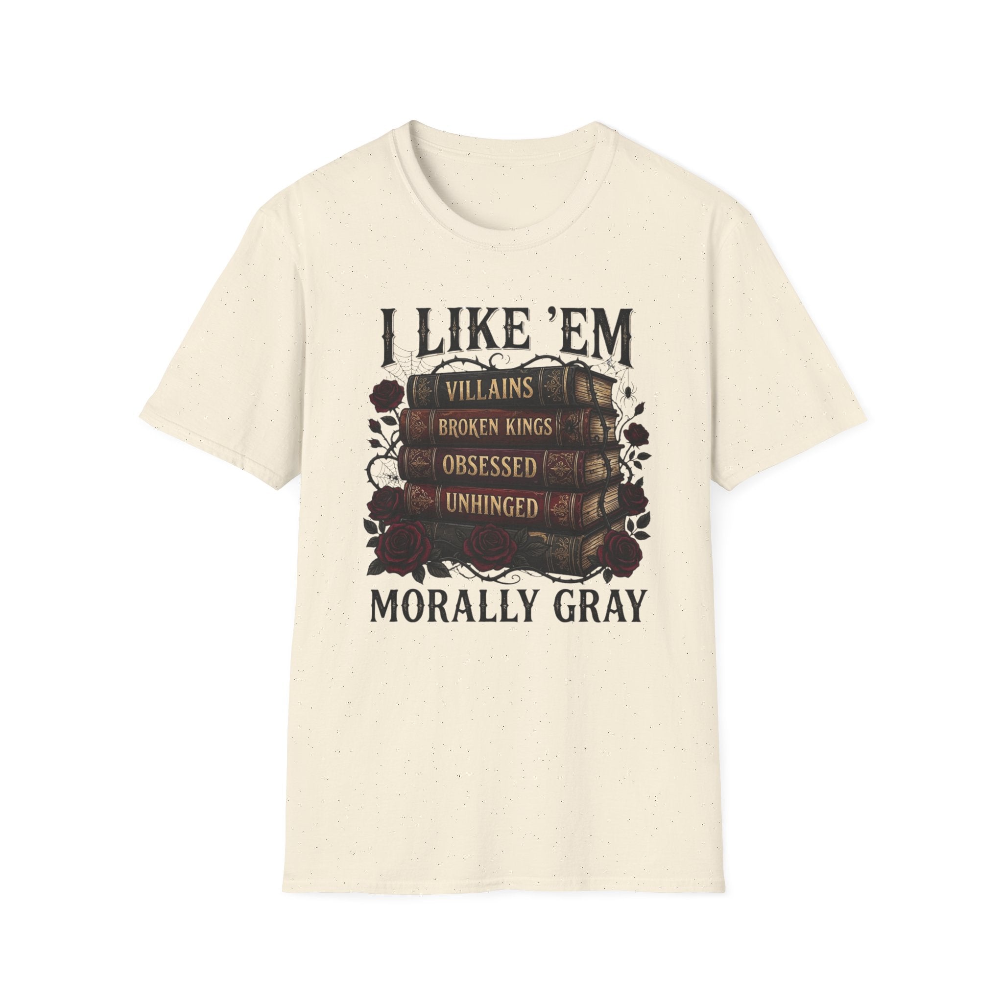 I Like Them Morally Gray T-Shirt