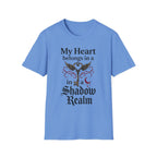 My Heart Belongs In A Shadow Realm T-Shirt