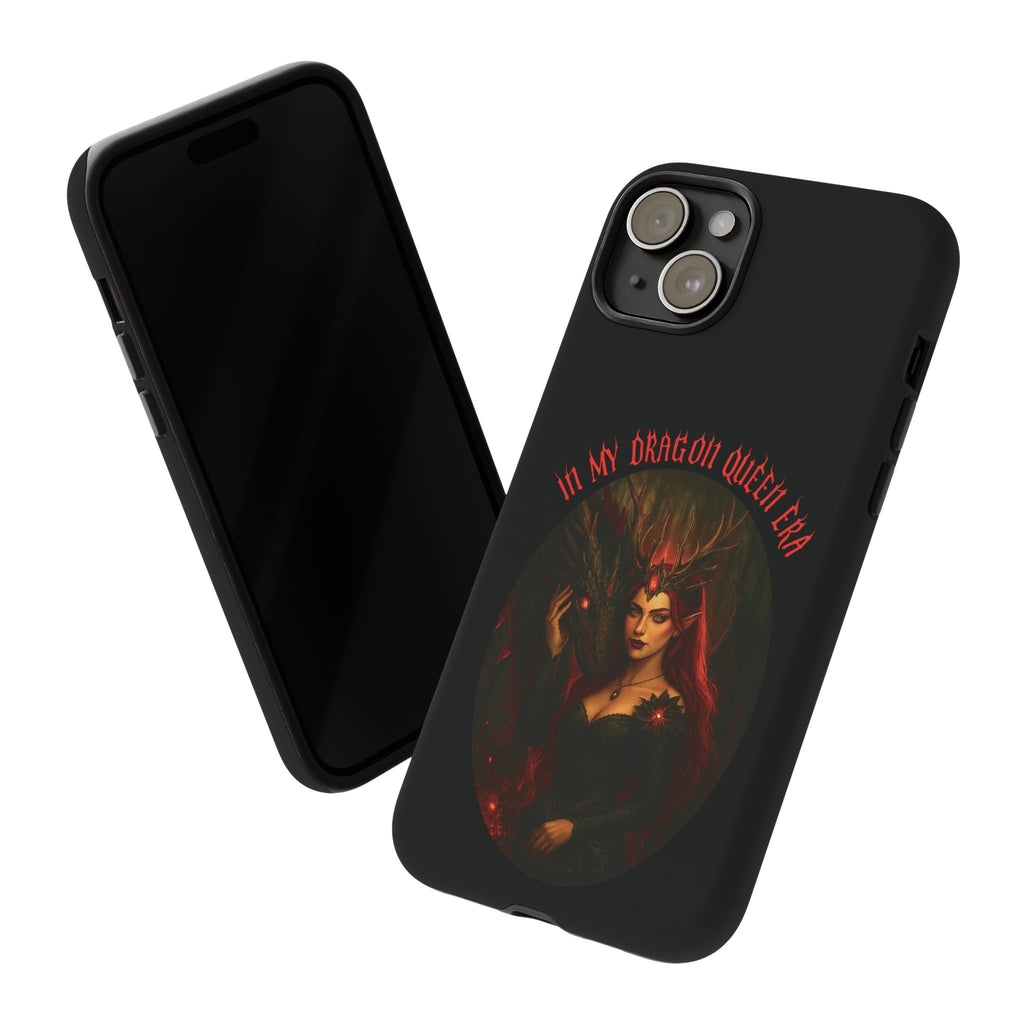 In My Dragon Queen Era Phone Case - Dragon and Queen Design - Book Lover Aesthetic Gift