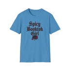 Spicy BookTok Girl T-Shirt