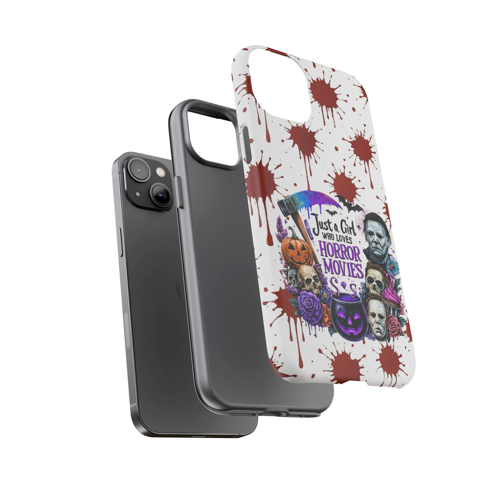 Just a Girl Who Loves Horror Movies & Halloween | Blood Splatter Tough Phone Case | Spooky Gift for Horror Fans