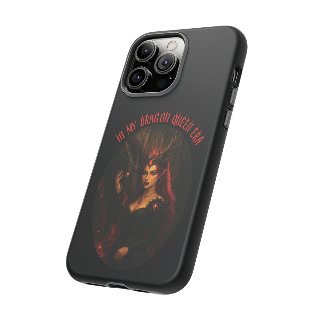In My Dragon Queen Era Phone Case - Dragon and Queen Design - Book Lover Aesthetic Gift
