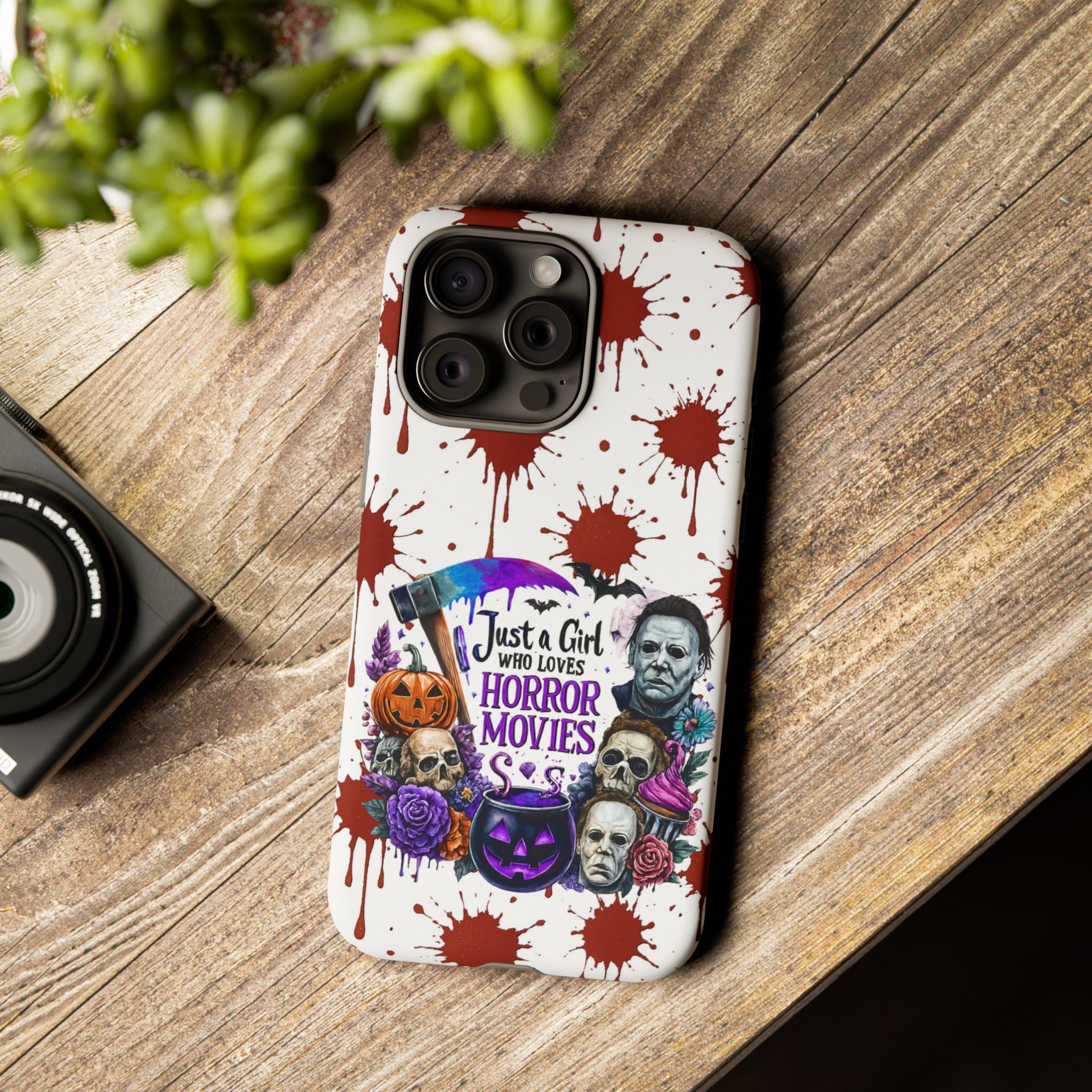 Just a Girl Who Loves Horror Movies & Halloween | Blood Splatter Tough Phone Case | Spooky Gift for Horror Fans