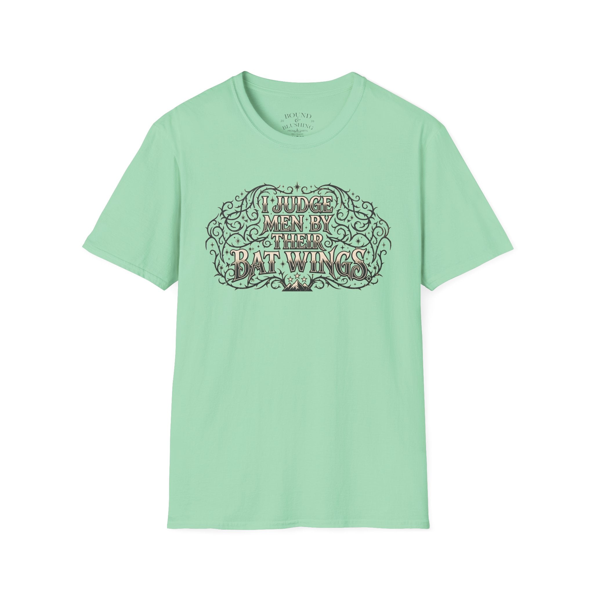I Judge Men By Their Bat Wings T-shirt