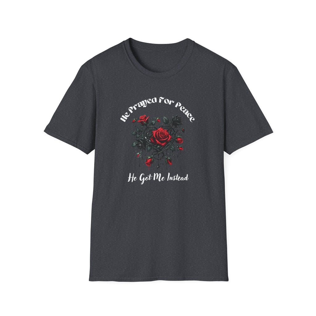 He Prayed For Peace T-Shirt