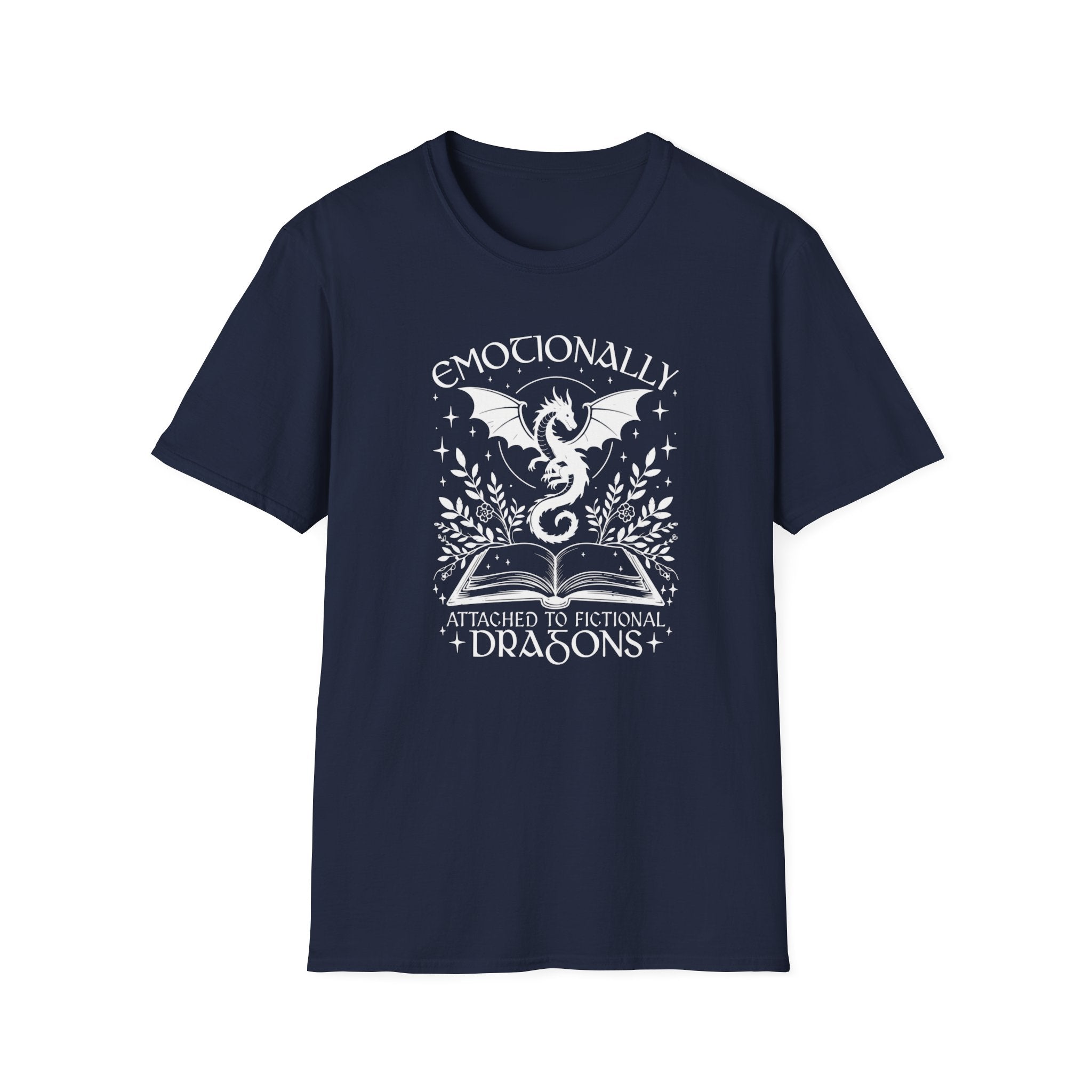 Emotionally Attached To Fictional Dragons T-Shirt