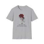 Ruined By Fictional Men T-Shirt