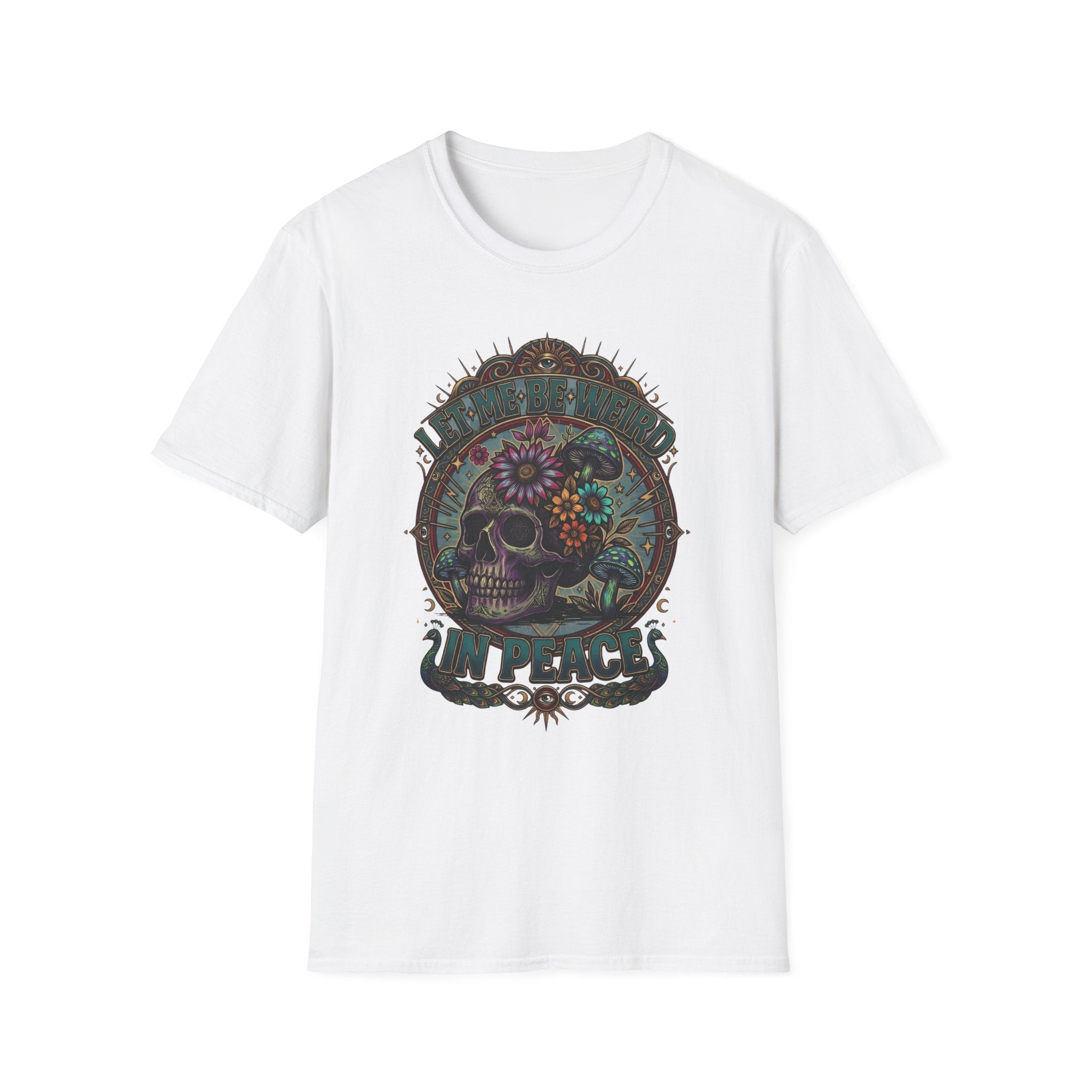 Psychedelic Let Me Be Weird In Peace T-Shirt