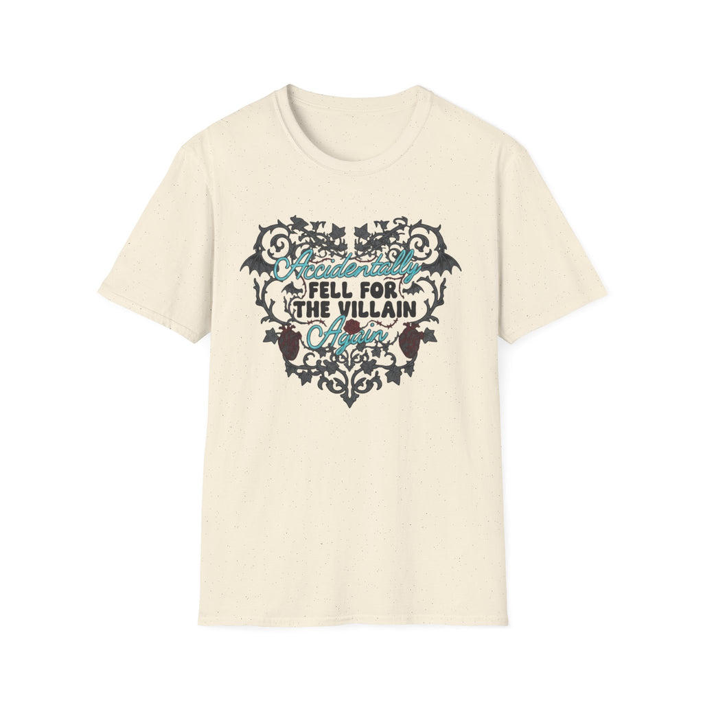 Accidentally Fell For The Villain Again T-Shirt