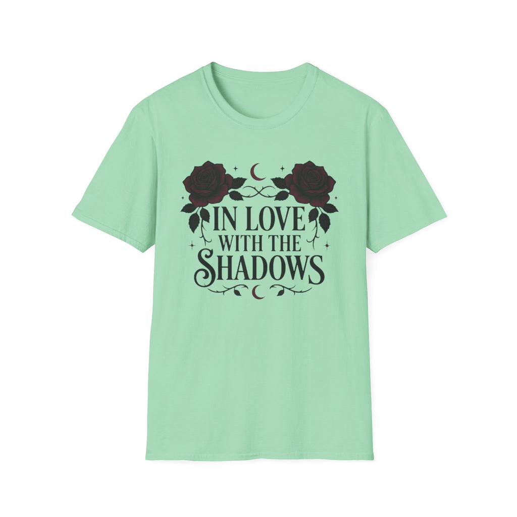 In Love With The Shadows T-Shirt