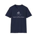 Suriel's Tea Never Missed T-Shirt