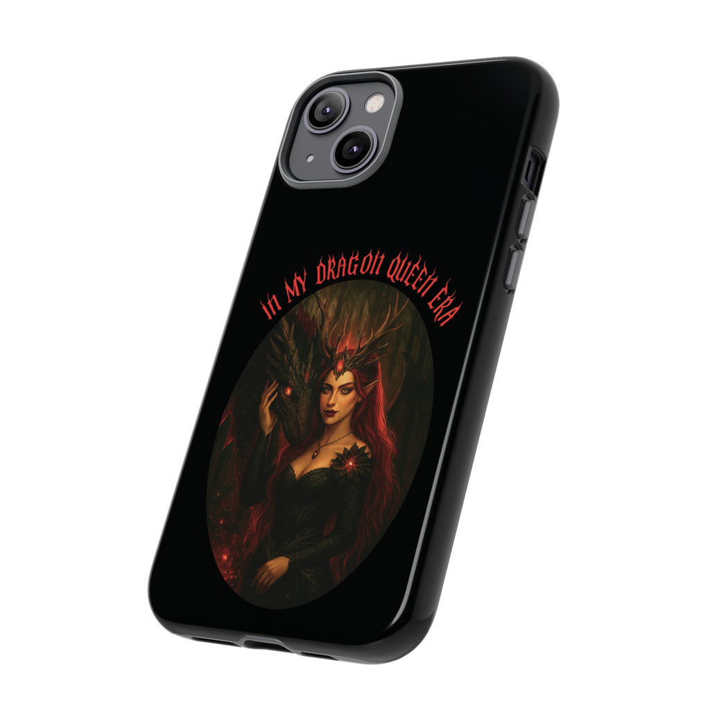 In My Dragon Queen Era Phone Case - Dragon and Queen Design - Book Lover Aesthetic Gift