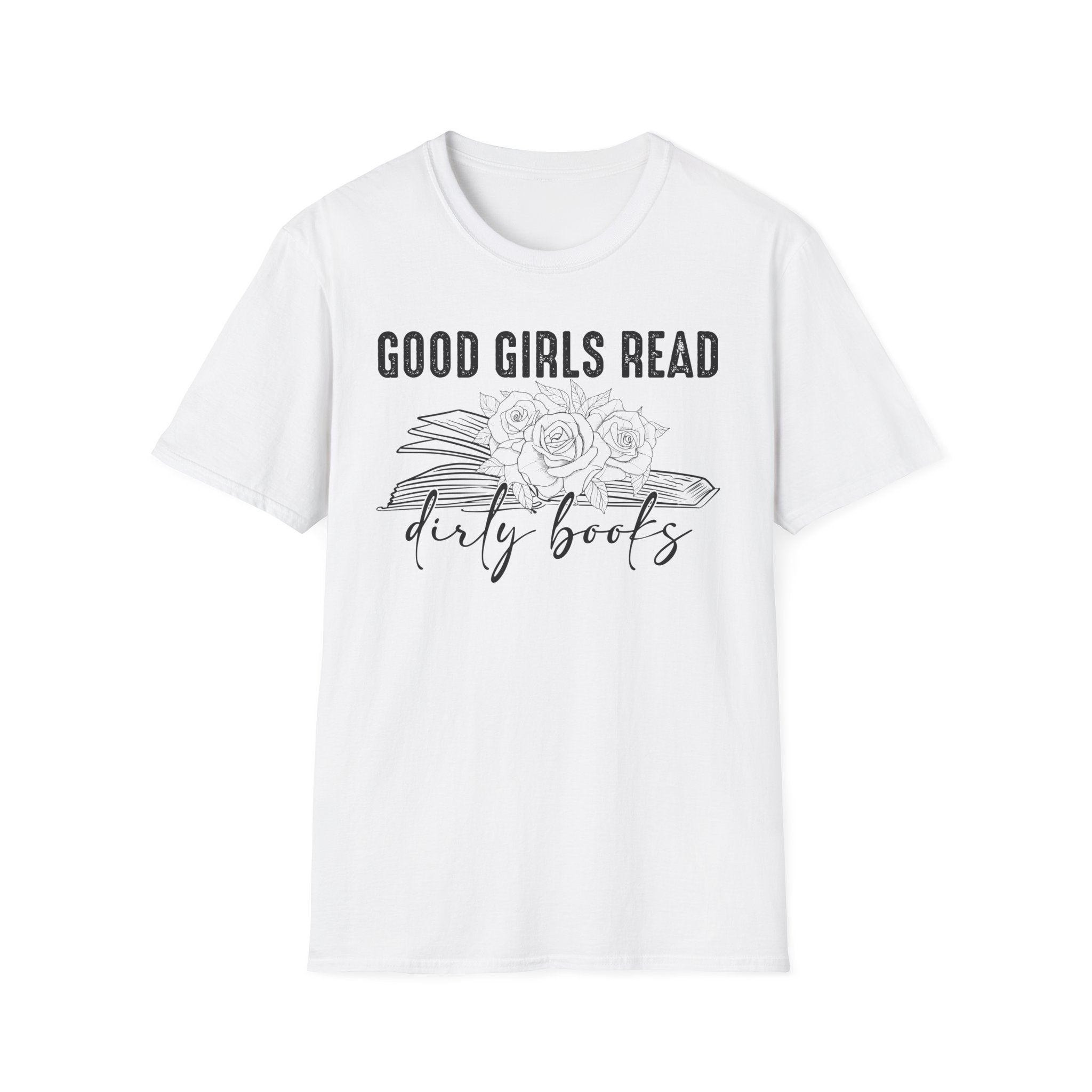 Good Girls Read Dirty Books T-Shirt