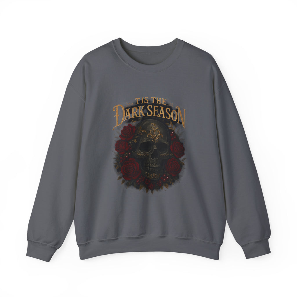 'Tis the Dark Season — Gothic Skull & Roses Aesthetic Sweatshirt | Dark Romance Bookish Girl Fall Crewneck