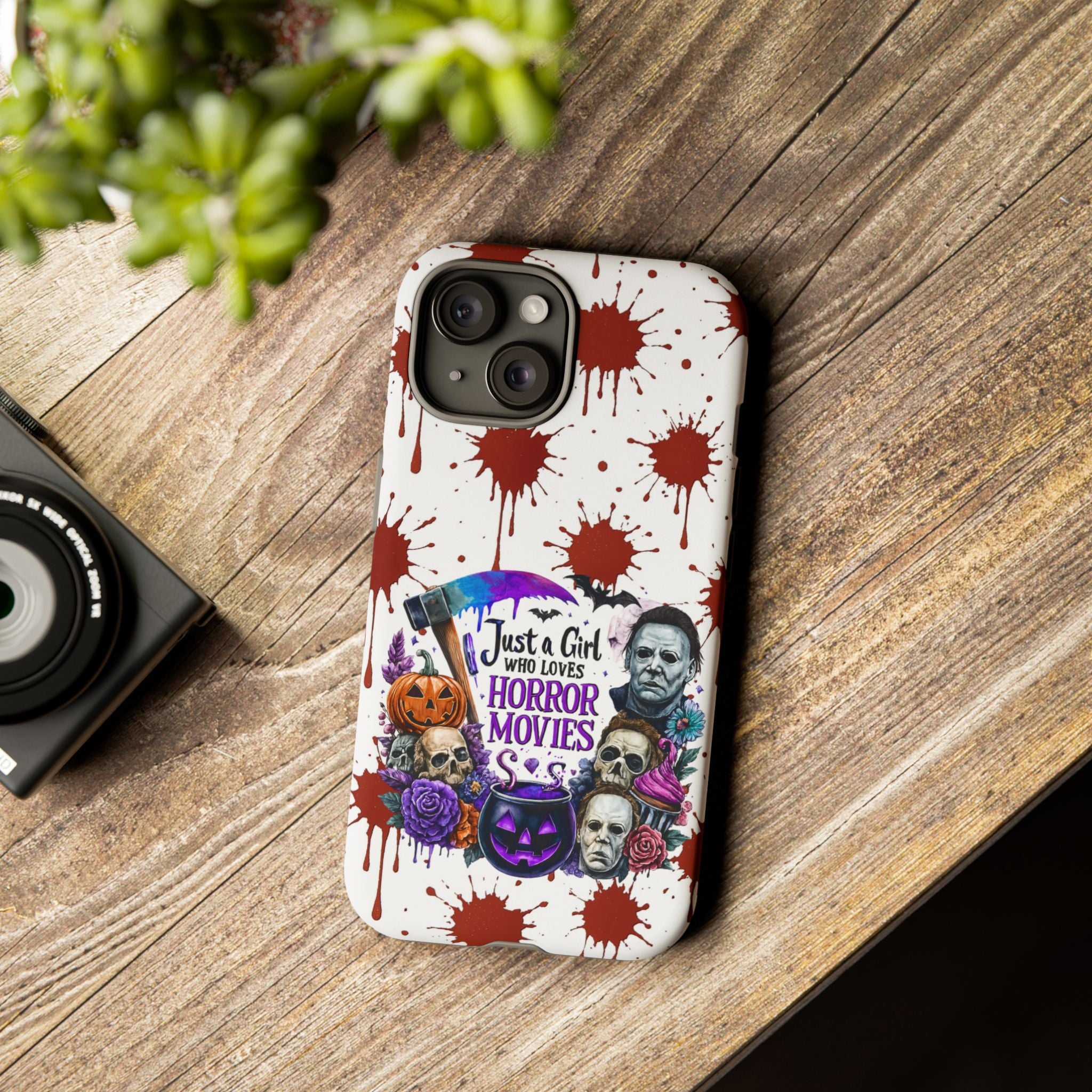 Just a Girl Who Loves Horror Movies & Halloween | Blood Splatter Tough Phone Case | Spooky Gift for Horror Fans