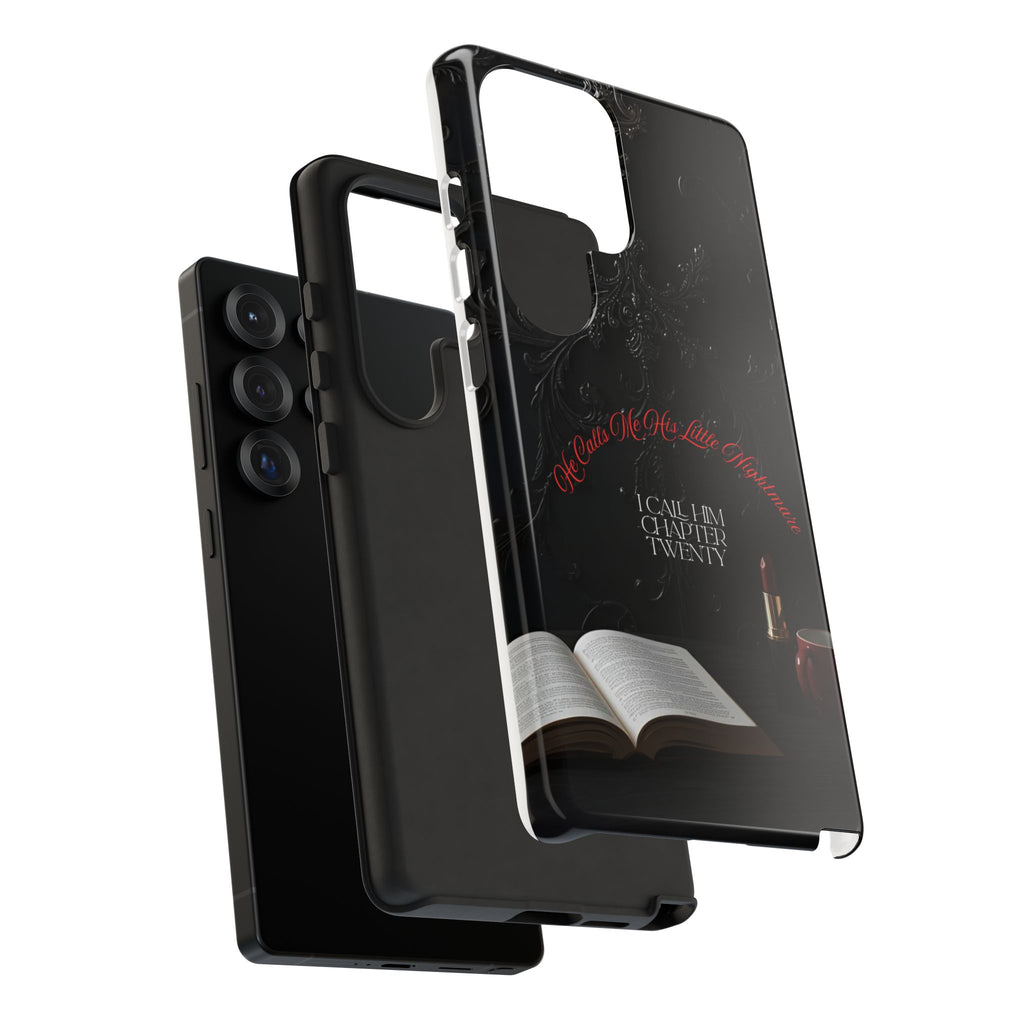 Phone Case - 'He Calls Me His Little Nightmare — I Call Him Chapter Twenty-Three' - Dark Fantasy Energy